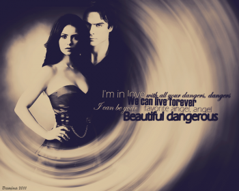- "Beautiful Dangerous" 12+