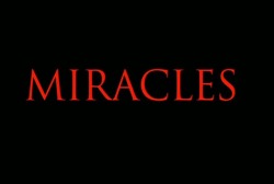   " " (Miracles)